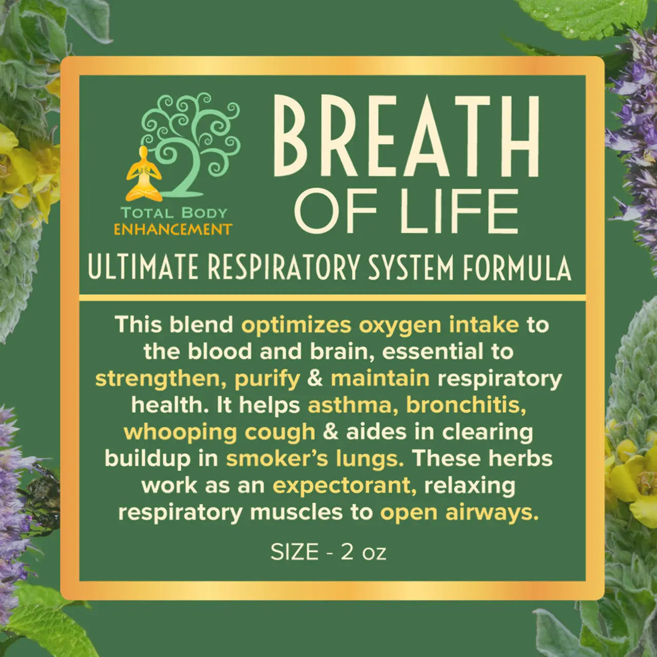 TBE Herbs Total Body Enhancement Herbs - Breath of Life Tea - Loose Leaf