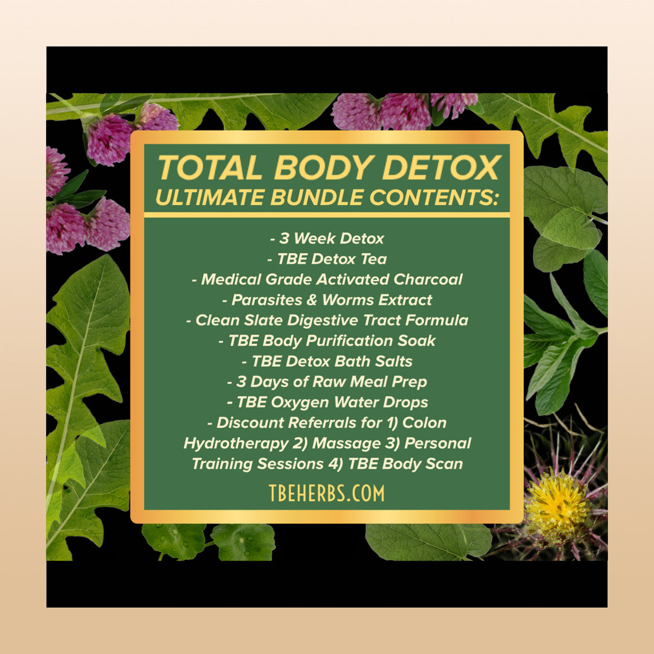 TBE Herbs Total Body Enhancement Herbs - Total Body Detox Ultimate Bundle
