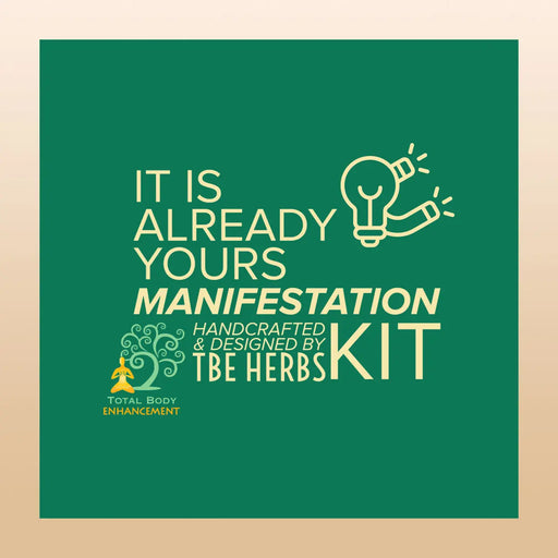 TBE Herbs Total Body Enhancement Herbs - It's Already Yours Ritual Kit