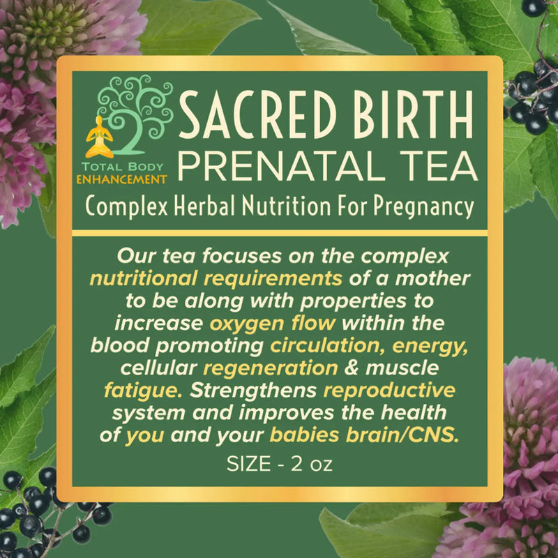 TBE Herbs Total Body Enhancement Herbs - Sacred Birth Prenatal Tea Blend - 2 ounces