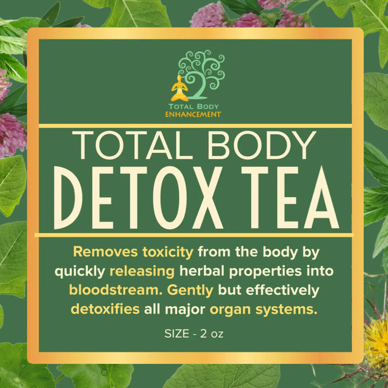 TBE Herbs Total Body Enhancement Herbs - Total Body Detox - Tea Blend