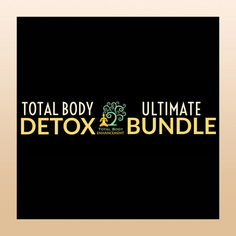 TBE Herbs Total Body Enhancement Herbs - Total Body Detox Ultimate Bundle