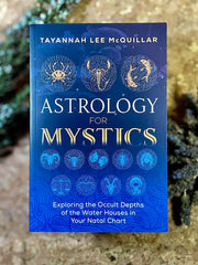 Astrology for Mystics: Exploring the Occult Depths of the Water Houses in Your Natal Chart TBE Herbs