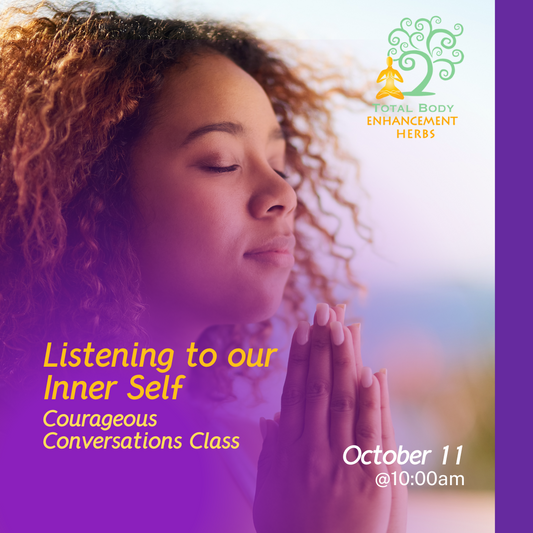 18 | Sunday, October 11th @10:00am | Courageous Conversations Class: Listening to our Inner Self